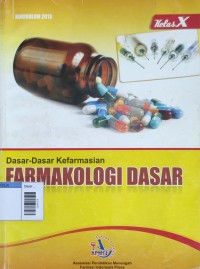 Image of Dasar-dasar kefarmasian farmakologi dasar kelas X