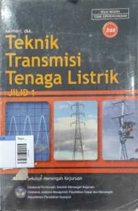 Image of Teknik transmisi tenaga listrik smk jilid 1