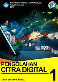 Image of Buku Pengolahan Citra Digital Kelas 11 SMK 1