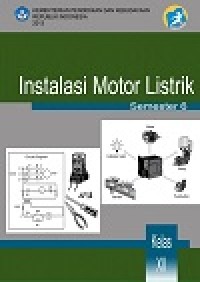 Image of Buku Instalasi Motor Listrik Kelas 12 SMK semester 6