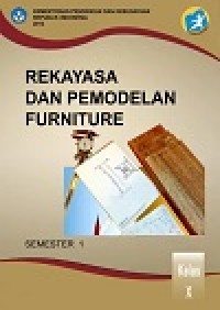 Image of Buku Rekayasa dan Pemodelan Furniture 1 Kelas 10 SMK semester 1