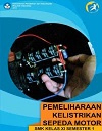 Image of Buku Pemeliharaan Kelistrikan Sepeda Motor Kelas 11 SMK semester 1