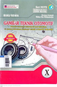 Image of Gambar teknik otomotif X / bidang keahlian teknologi rekayasa C2 ( dasar program keahlian teknik otomotif SMK/MAK )