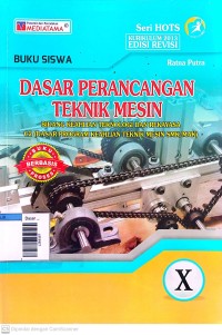 Image of Dasar perancangan teknik mesin X / bidang keahlian teknik mesin SMK/MAK
