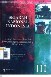Image of Sejarah nasional indonesia iii zaman pertumbuhan dan perkembangan kerajaan islam di indonesia