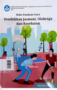 Image of Buku panduan guru: pendidikan jasmani, olahraga dan kesehatan