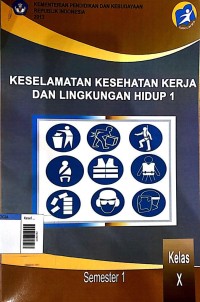 Image of Keselamatan kerja dan kesehatan lingkungan hidup semester 1