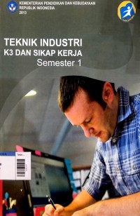 Image of Teknik industri k3 dan sikap kerja