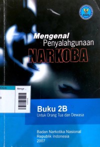Image of Mengenal penyalahgunaan narkoba 2 B