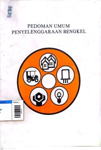 Image of Pedoman umum penyelenggaraan bengkel