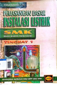 Image of Pemasangan dasar instalasi listrik smk tingkat 1