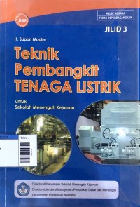 Image of Teknik pembangkit tenaga listrik smk jilid 3