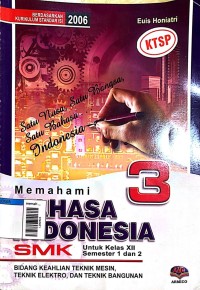Image of memahami bahasa indonesia smk 3 untuk kelas XII semester 1 dan 2