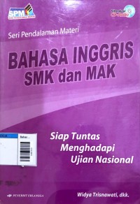 Image of Bahasa inggris smk dan mak / seri pendalaman materi