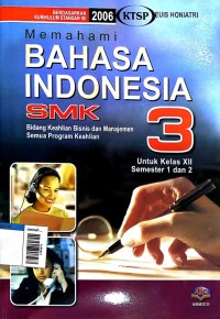 Image of memahami bahasa indonesia SMK 3 bidang keahllian bisnis dan manajemen