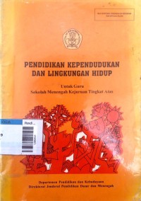 Image of Pendidikan kependudukan dan lingkungan hidup