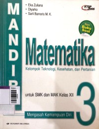 Image of Matematika kelompok teknologi, kesehatan, dan pertanian kelas XII