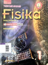 Image of Teori dan aplikasi fisika untuk smp kelas I
