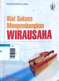 Image of Kiat sukses mengembangkan wirausaha