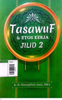 Image of Tasawuf dan etos kerja jilid 2