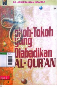 Image of Tokoh tokoh yang diabadikan al quran