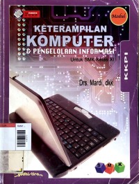 Image of Keterampilan komputer dan pengelolaan informasi smk kls XI
