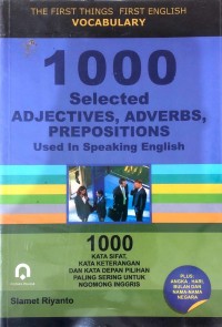 Image of 1000 selected ADJECTIVES, ADVERBS, PREPOSITIONS Used In Speaking Eglish
