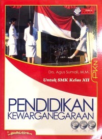 Image of Pendidikan Kewarganegaraan SMK untuk kelas XII PKN