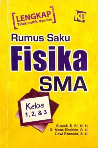 Image of Rumus saku fisika SMA: kelas 1, 2, dan 3