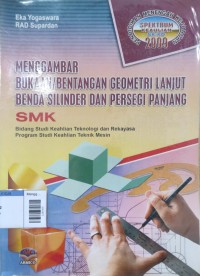 Image of Menggambar bukaan/bentangan geometri lanjut benda silinder dan persegi panjang smk
