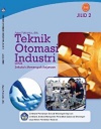 Image of Buku Teknik otomasi Industri Jilid 2 Kelas 11 SMK