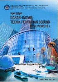 Image of Dasar Teknik Perawatan Gedung