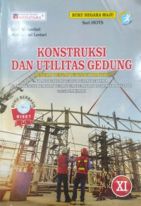Image of Konstruksi dan Utilitas Gedung C3 (Kompetensi Keahlian Desain Pemodelan dan Informasi Bangunan) untuk SMK/MAK Kelas XI
