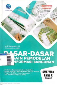Image of Dasar-dasar desain pemodelan dan informasi bangunan X