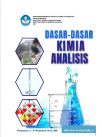 Image of Dasar-Dasar Kimia Analisis SMK kimia analisis kls X
