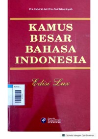 Image of Kamus besar bahasa indonesia edisi lux