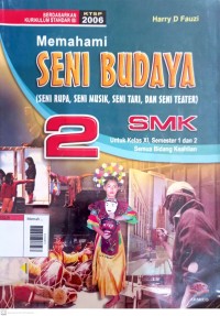 Image of Memahami seni budaya 2 smk kls XI