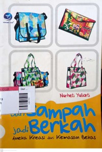 Image of Dari sampah jadi berkah aneka kreasi dari kemasan bekas