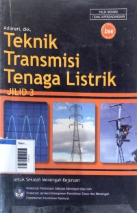 Image of Teknik transmisi tenaga listrik smk jilid 3