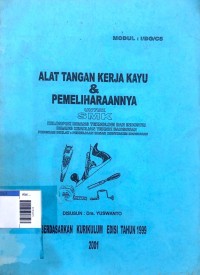 Image of Alat tangan kerja kayu & pemeliharaannya untuk smk