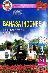 Image of bahasa indonesia untuk SMK/MAK muatan nasional kelas XI semester 1