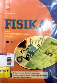 Image of Fisika : Untuk Sekolah Menengah Kejuruan Teknologi Jilid 1
