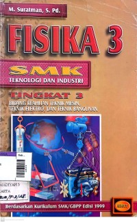 Image of Fisika 3 : smk teknologi dan industri tingkat 3
