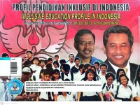 Profil pendidikan inklusif di indonesia