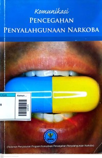 Image of Komunikasi pencegahan penyalahgunaan narkoba