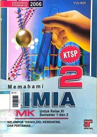 Image of Memahami kimia untuk SMK kelas XI kelompok teknologi, kesehatan, dan pertanian