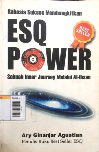 Image of Rahasia sukses membangkitkan esq power sebuah inner journey melalui al-ihsan