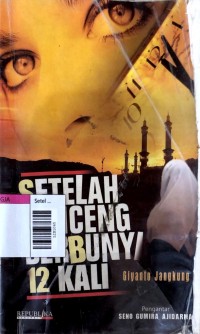 Image of Setelah lonceng berbunyi 12 kali