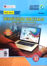 Image of Desain grafis percetakan bidang keahlian teknologi informasi dan komunikasi multimedia SMK/MAK kls XI