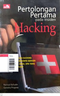 Image of Pertolongan pertama pada insiden hacking